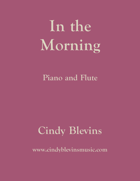 Free Sheet Music In The Morning Arranged For Piano And Flute