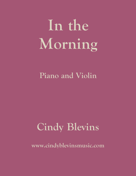 Free Sheet Music In The Morning Arranged For Piano And Violin
