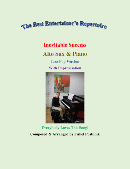 Free Sheet Music Inevitable Success For Alto Sax And Piano With Improvisation Video