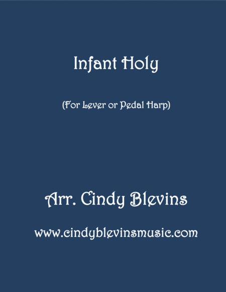 Infant Holy Arranged For Lever Or Pedal Harp From My Book Winter Wonders Sheet Music