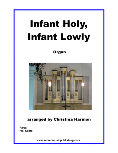 Free Sheet Music Infant Holy Infant Lowly Organ