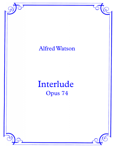 Interlude Opus 74 Sheet Music