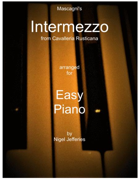 Intermezzo From Cavalleria Rusticana Arranged For Easy Piano Sheet Music