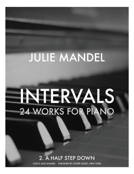 Intervals 24 Works For Piano 2 A Half Step Down Sheet Music