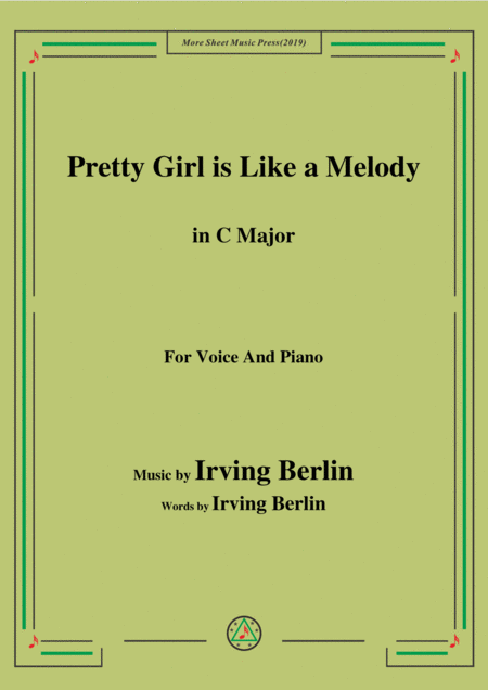 Free Sheet Music Irving Berlin Pretty Girl Is Like A Melody In C Major For Voice Piano