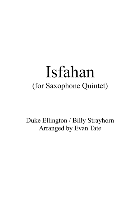 Isfahan For Saxophone Quintet Sheet Music