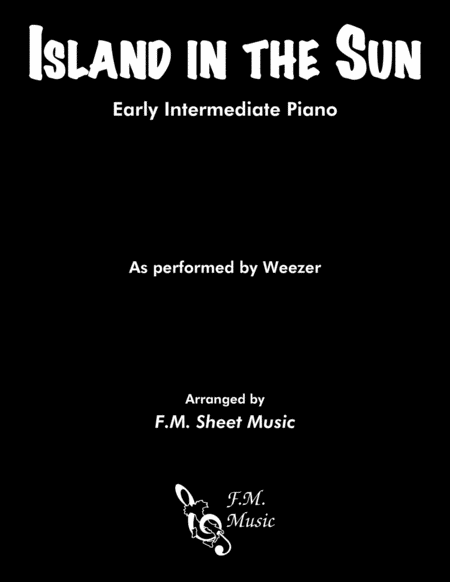 Free Sheet Music Island In The Sun Early Intermediate Piano