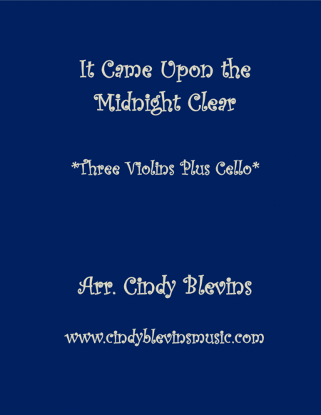 Free Sheet Music It Came Upon The Midnight Clear For Three Violins And Cello