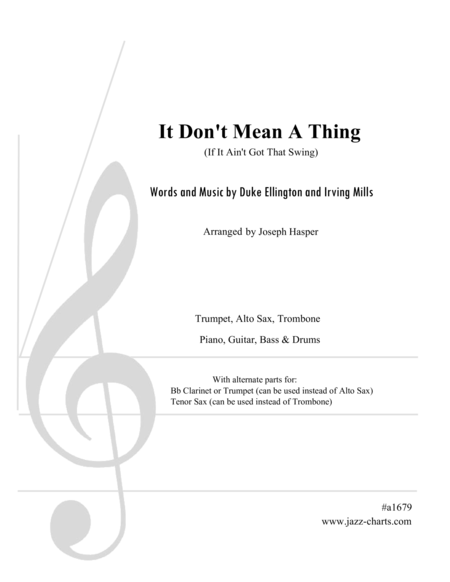 It Dont Mean A Thing If It Aint Got That Swing Trumpet Alto Sax Trombone And Rhythm Section Sheet Music