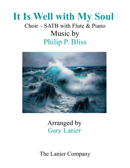 It Is Well With My Soul Choir Satb With Flute Piano Sheet Music