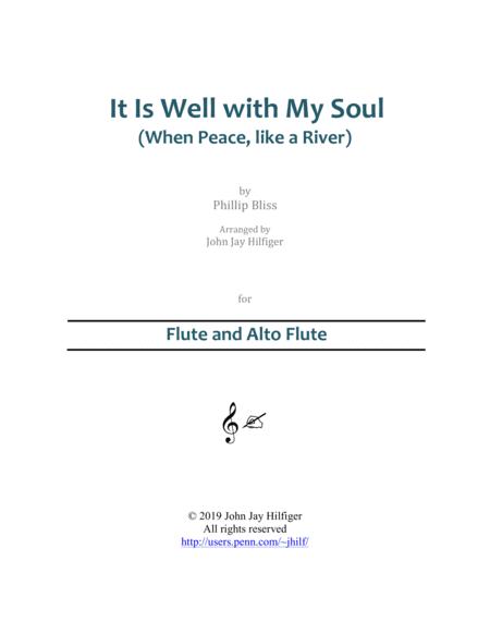 Free Sheet Music It Is Well With My Soul For Flute And Alto Flute