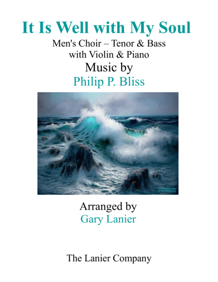 It Is Well With My Soul Mens Choir Tenor Bass With Violin Piano Sheet Music