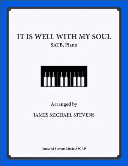 It Is Well With My Soul Satb Piano Sheet Music