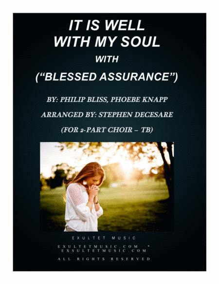 It Is Well With My Soul With Blessed Assurance For 2 Part Choir Tb Sheet Music