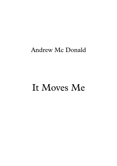 It Moves Me Sheet Music