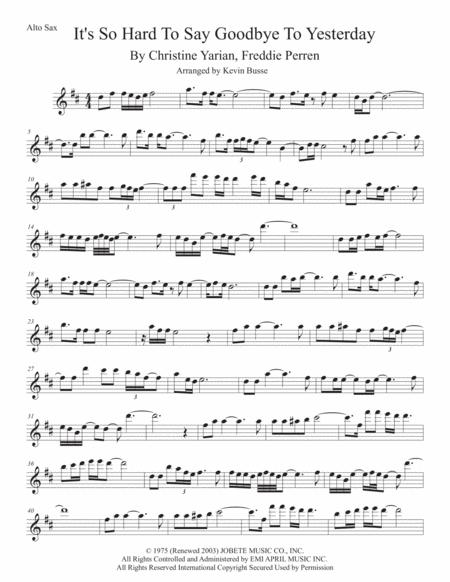 Its So Hard To Say Goodbye To Yesterday Alto Sax Sheet Music