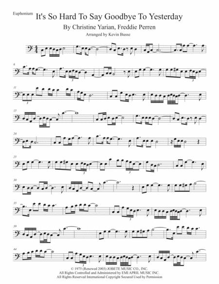 Its So Hard To Say Goodbye To Yesterday Easy Key Of C Euphonium Sheet Music