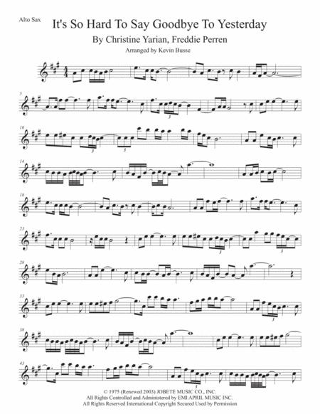 Free Sheet Music Its So Hard To Say Goodbye To Yesterday Original Key Alto Sax