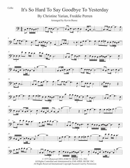 Free Sheet Music Its So Hard To Say Goodbye To Yesterday Original Key Cello