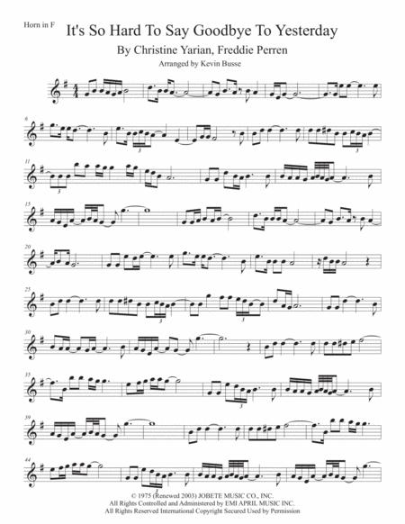 Its So Hard To Say Goodbye To Yesterday Original Key Horn In F Sheet Music