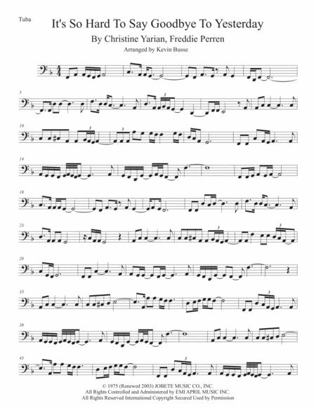 Its So Hard To Say Goodbye To Yesterday Tuba Sheet Music