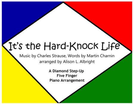 Its The Hard Knock Life Easy Piano Sheet Music