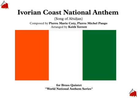 Ivorian Ivory Coast National Anthem Song Of Abidjan L Abidjanaise For Brass Quintet Sheet Music