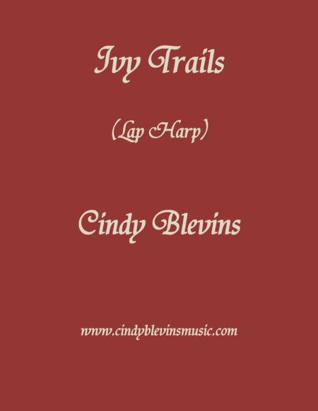 Ivy Trails An Original Solo For Lap Harp From My Book Etheriality The Lap Harp Version Sheet Music