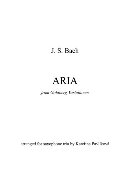 J Bach Aria From Goldberg Variationen For Saxophone Trio Sheet Music