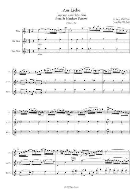 J Bach Aus Liebe From St Matthew Passion Bwv 244 Flute Trio Flute Alto Flute And Bass Flute Sheet Music