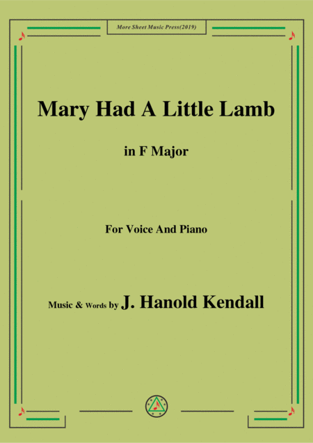 J Hanold Kendall Mary Had A Little Lamb In F Major For Voice Piano Sheet Music