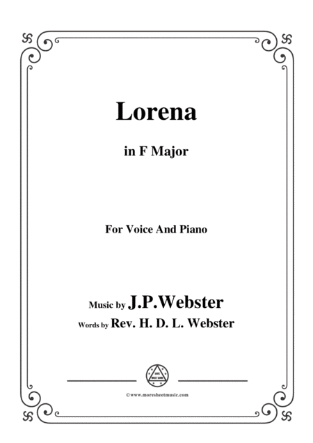 J P Webster Lorena In F Major For Voice And Piano Sheet Music