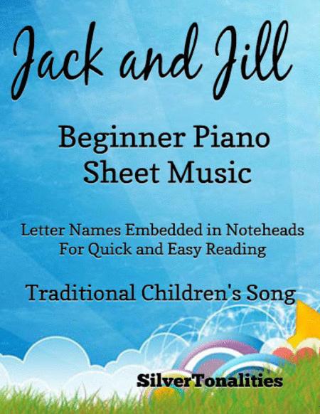 Jack And Jill Beginner Piano Sheet Music Sheet Music