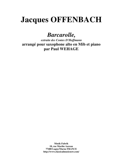 Jacques Offenbach Barcarolle From The Tales Of Hoffmann Arranged For Eb Alto Saxophone And Piano Sheet Music