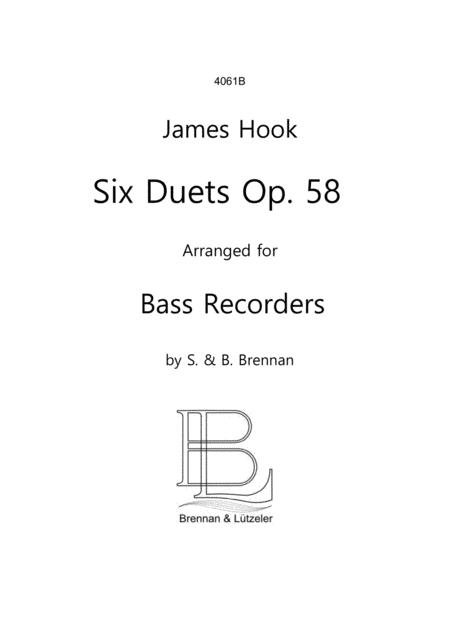 James Hook 6 Duetts Op 58 Arranged For 2 Bass Recorders Score Sheet Music