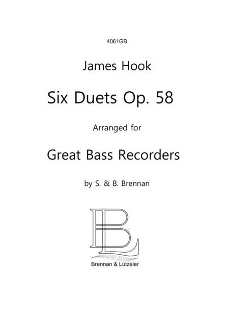 Free Sheet Music James Hook 6 Duetts Op 58 Arranged For 2 Great Bass Recorders Score