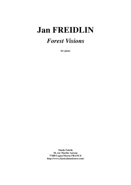 Jan Freidlin Forest Visions For Piano Intermediate Level Sheet Music