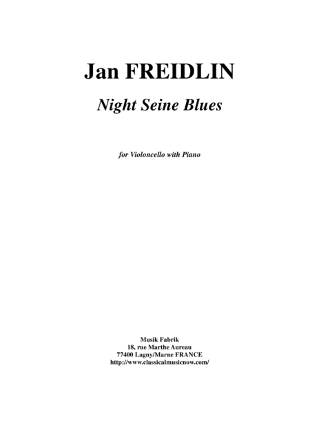 Jan Freidlin Night Seine Blues For Violoncello And Piano Sheet Music