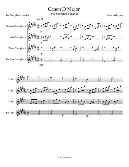 Free Sheet Music Jaron Rodriguez Canon In D Major For Saxophone Quartet