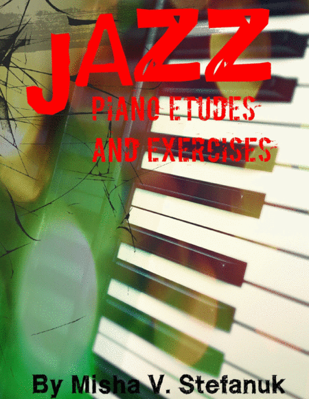 Free Sheet Music Jazz Piano Etudes And Exercises