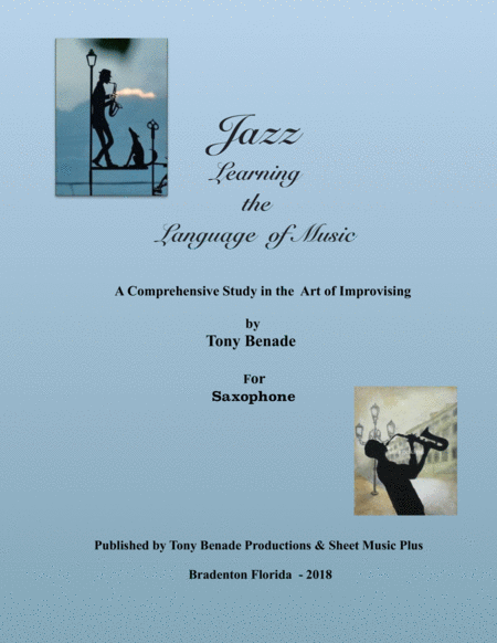 Free Sheet Music Jazz The Language Of Music For Saxophone