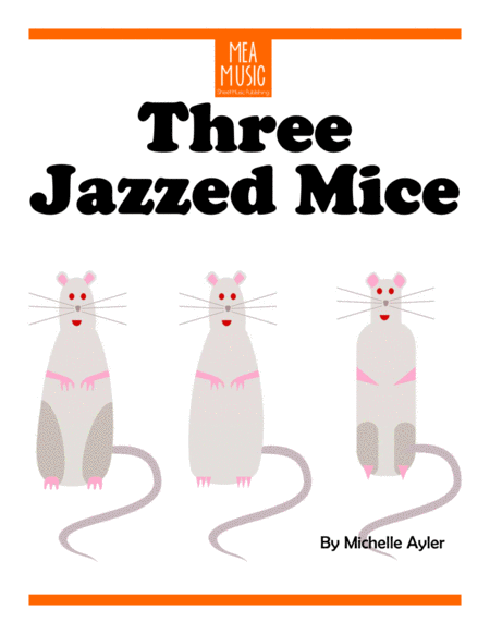 Free Sheet Music Jazzed Mice