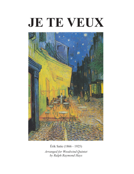 Free Sheet Music Je Te Veux For Woodwind Quintet