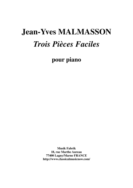 Jean Yves Malmasson Trois Pices Faciles Pour Le Piano Three Easy Piano Pieces Sheet Music
