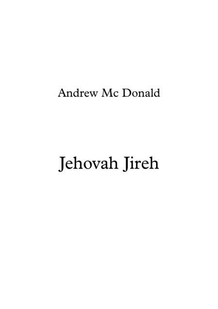 Free Sheet Music Jehovah Jireh