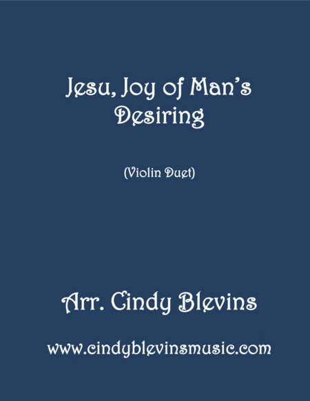 Free Sheet Music Jesu Joy Of Mans Desiring Arranged For Violin Duet