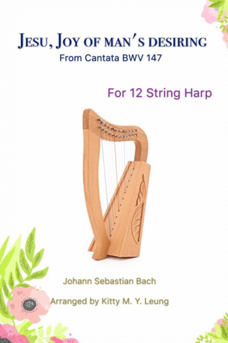 Jesu Joy Of Mans Desiring By Js Bach 12 String Harp Sheet Music