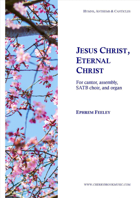 Jesus Christ Eternal Christ Sheet Music