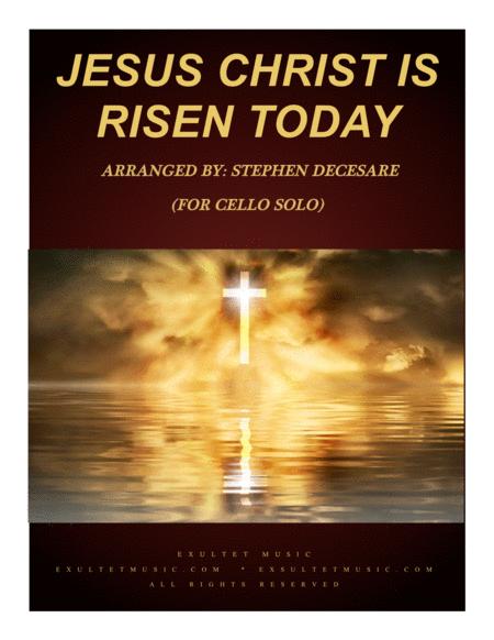 Free Sheet Music Jesus Christ Is Risen Today For Cello Solo And Piano