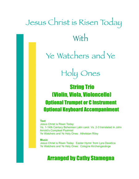 Free Sheet Music Jesus Christ Is Risen Today With Ye Watchers And Ye Holy Ones String Trio Violin Viola Violoncello With Opt Bb Trumpet Or C Instrument Opt Keyboard Ac